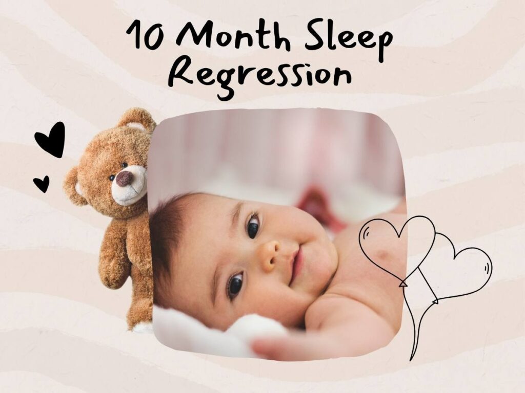 10 Month Sleep Regression