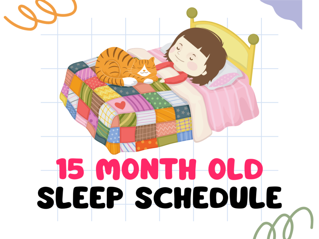 15 Month Old Sleep Schedule